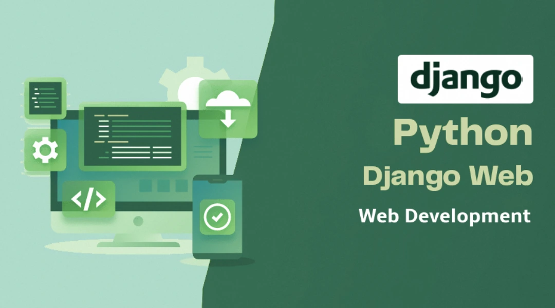 دوره برنامه نویسی وبسایت با جنگو و پایتون